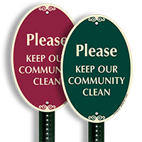 Please Keep our Community Clean Sign