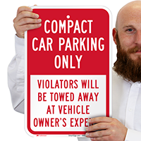 Compact Car Parking Only Violators Towed Sign