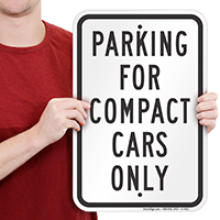 Parking For Compact Cars Only Sign