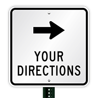 Choose Arrow And Add Your Custom Directions Sign