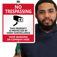 Customizable Property Protected By Video Surveillance Sign Kit