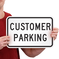 CUSTOMER PARKING Signs