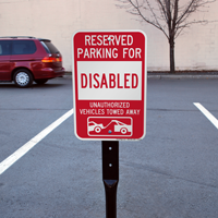 Reserved Parking For Disabled Vehicles Tow Away Signs