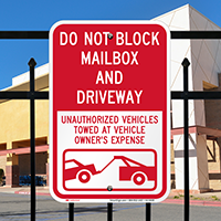 Dont Block Mailbox And Driveway Signs