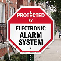 Protected by electronic alarm system sign