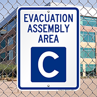 Evacuation Assembly Area C Sign