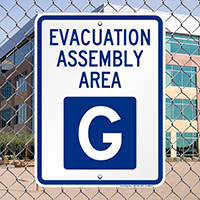Evacuation Assembly Area G Sign