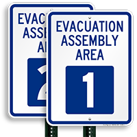 Evacuation Assembly Area 1 Sign