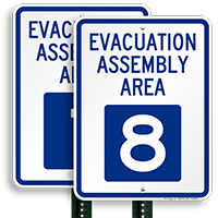 Evacuation Assembly Area 8 Sign