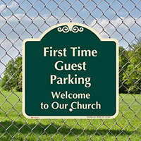 First Time Guest Parking Signature Sign
