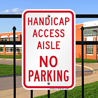Handicap Access Aisle No Parking Signs