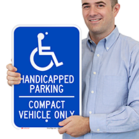 Handicapped Parking Compact Vehicle Only Sign