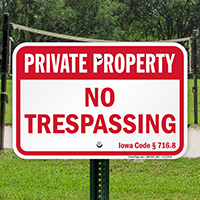 Iowa Private Property Sign