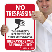 Kentucky Property Is Protected By Video Surveillance Sign