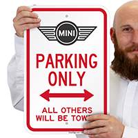 Mini Cooper Parking Only All Others Towed Signs