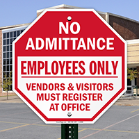 No Admittance Employees Only, Vendors Visitors Register Sign
