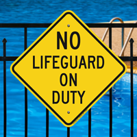 No Lifeguard Duty Signs