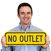 No Outlet Signs