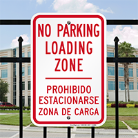 Bilingual No Parking Loading Zone Signs