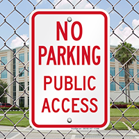 No Parking - Public Access Signs