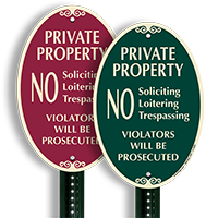 Private Property No Soliciting Loitering Trespassing Sign