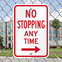 No Stopping Any Time Signs