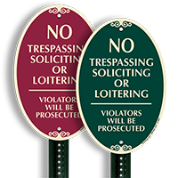 No Trespassing Soliciting or Loitering Sign