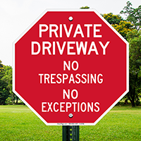 No Trespassing Signs