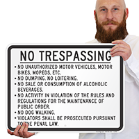 No Trespassing, No Unauthorized Vehicles, etc Sign