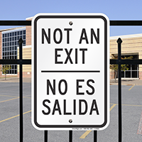 Bilingual Not An Exit Signs