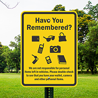 We Are Not Responsible For Personal Items Signs