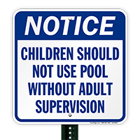 Notice Children Should Not Use Pool Signs