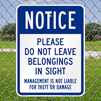 Notice, Dont Leave Belongings In Sight Signs