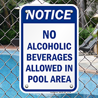 Notice No Alcoholic Beverages In Pool Signs