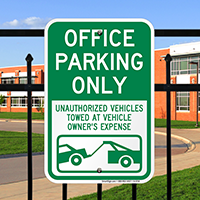 Office Parking Only Signs