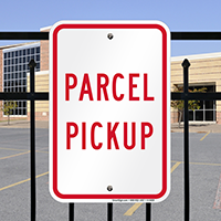 PARCEL PICKUP Signs
