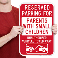 Reserved Parking For Parents With Small Children Signs