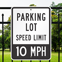 Parking Lot Speed Signs