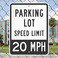 Parking Lot Speed Signs