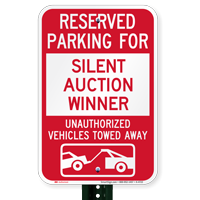 Reserved Parking For Silent Auction Winner Novelty Signs