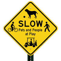 Pets And People At Play Traffic Sign