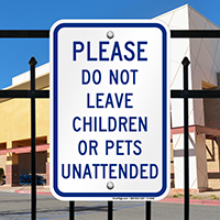 Do Not Leave Children Sign