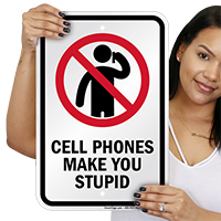 Funny No Cell Phone Sign