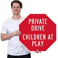 Private Drive Children At Play Sign