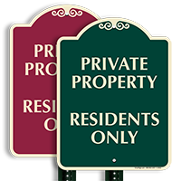 Private Property Residents Only Sign