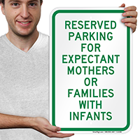 Reserved Parking for Expectant Mothers Signs