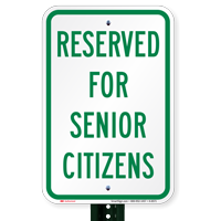 Reserved For Senior Citizens Signs