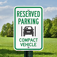 Reserved Parking Compact Vehicle Sign