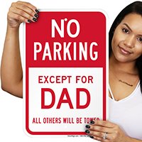 Reserved Parking Signs