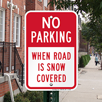 No Parking When Road is Snow Covered Signs